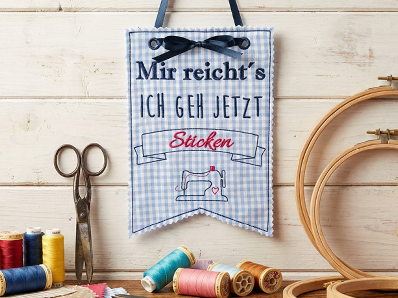 Preview: Wimpel Mir reichts ich geh jetzt sticken - ITH-Stickdatei